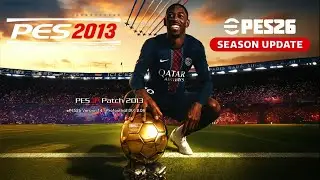 🔴📢 PES 2013 EPES26 PATCH UPDATE VERSION 1.04 🚀