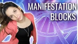The Top 3 Manifestation Blocks and How To Remove Them (LOA)