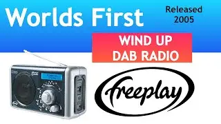 Worlds first wind up DAB Digital Radio 2005 Freeplay