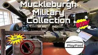 Muckleburgh Military Collection Tour (No Talking)