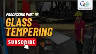 Glass Tempering | Grand Tempered