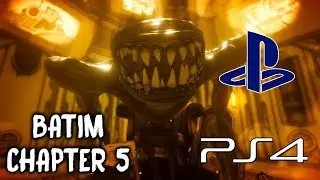 Bendy and the Ink Machine PS4 (CHAPTER 5) | NO COMMENTARY GAMEPLAY
