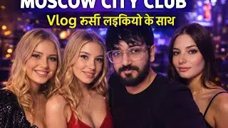 🔥NIGHTLIFE MOSCOW CLUBS & RUSSIA 🇷🇺 STREETS