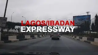 LAGOS/IBADAN EXPRESSWAY IN 2020 | DRIVING FROM BERGER TOWARDS THE ISLAND