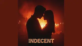 Indecent