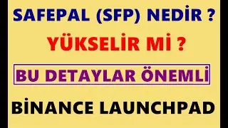 SafePal ( SFP ) Nedir ❓ SafePal Coin Y&uuml;kselir Mİ 🤑 Binance Sfp Coin