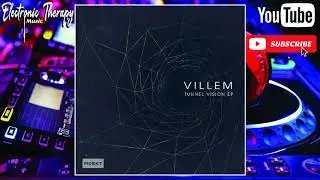 Villem - Tunnel Vision [EP] (2019)