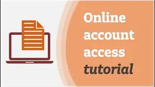 Online account access tutorial