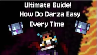 Ultimate Darza Guide! (Darza's Dominion)