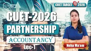 CUET 2025 Accountancy Masterclass | Partnership Fundamentals (Part - 1) | Aspiring Aces