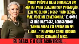 Minha filha me proibiu de comemorar sua promoção e deu meu lugar à sogra… o que fiz a gelou
