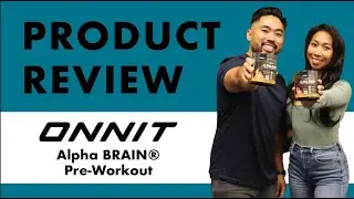Onnit Alpha BRAIN&reg; Pre-Workout | Product Review