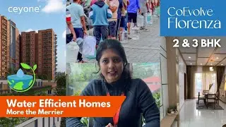 2 & 3 BHK Earth Healing Homes |  CoEvolve Florenza | Water Management System | Save Water | Ceyone