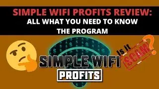 What is simple wifi profits ?  Simple wifi profits review 2020
