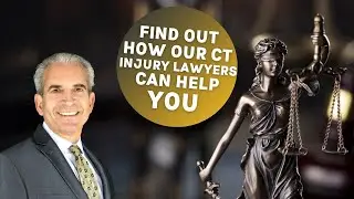 Find out How Our Connecticut Injury Lawyers Can help You | Car accident attorneys CT