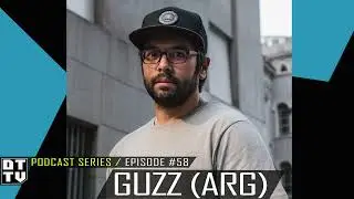 Guzz (Arg) - Dub Techno TV Podcast Series #58