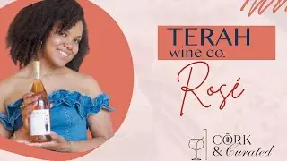 Winemaker Spotlight: Organic, Biodynamic, Woman Owned - Terah Wine Co: 2023 Ros&eacute;