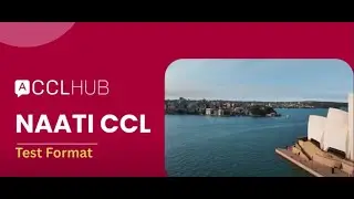 NAATI CCL Test Format Explained (2025) &ndash; Full Guide to Pass the Exam