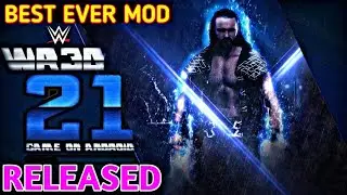 Wr3d 2k21 Crossfire Mod Released ! New Match Types || HD Textures || New Moves || Wr3d New Mod ||