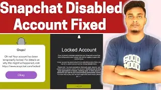 Snapchat Id Banned || Snapchat Login Temporarily Disabled Problem Solved