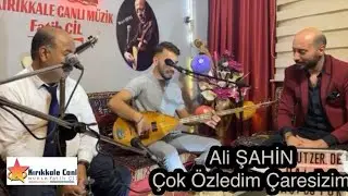 Ali ŞAHİN 2023 / Çok Özledim Çaresizim / KIRIKKALE CANLI MÜZİK