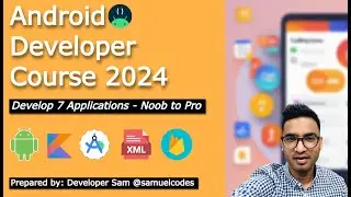 Android Developer Course 2024 | From Noob to Pro |