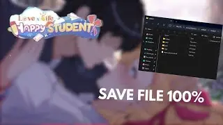 Save file Love n life happy Students