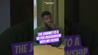 The Journey to a Better Relationship with My Father