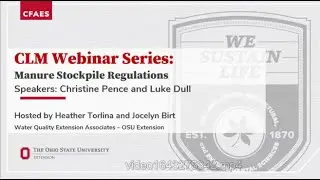 CLM Focused Webinar Series: Manure Stockpiling Regulations