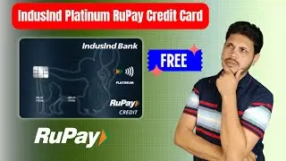 IndusInd Platinum RuPay Credit Card ⚡ Lifetime Free Rupay Credit Card