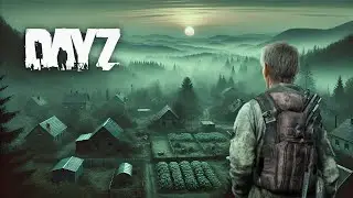 ✨ Full immersion ep.185 Realistic DayZ Ambience