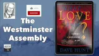 The Westminster Assembly