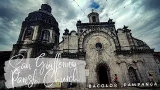#BacolorPampanga |San Guillermo Parish Church | SAN GUILLERMO ERMITA&Ntilde;O | Patron of Saint