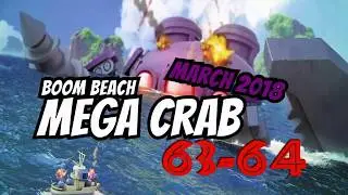 Boom Beach Mega Crab March 2018 Levels 63-64