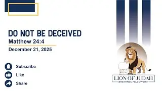 Sunday Sermon | 12.21.2025 | Do not be deceived (Matthew 24:4)