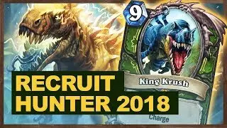 The King's Crushing Dreams | Recruit Hunter 2018 | The Witchwood Hearthstone