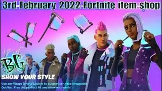 3rd February 2022 today's Fortnite item shop - SHOW YOUR STYLE SET (Fortnite battle royale)
