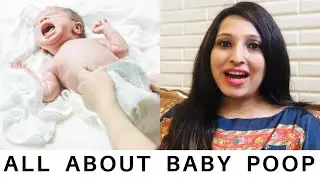 All about baby poop(colour, texture, frequency, consistency, odour)/ all about baby stool or motion