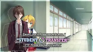 Student Transfer | Eman Looc's Possession Scroll | Prologue | Possession Scenario | Gameplay #192