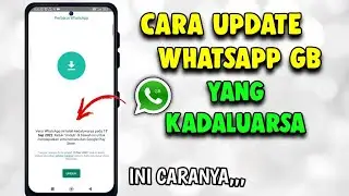 Cara Memperbarui Whatsapp Gb yang Kadaluarsa 2022