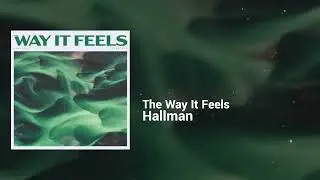 Hallman - The Way It Feels | Euphoric, Restless | Hands Up, Eurodance