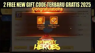 2 Free New Gift Code Terbaru Gratis 2025 | Dynasty Heroes - Legend of Samkok | Mimin Spy