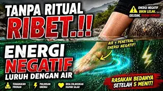 Tanpa Ritual Ribet &mdash; Energi Negatif Luruh dengan Air