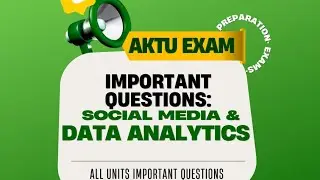 SOCIAL MEDIA AND DATA ANALYTICS ||IMPORTANT QUESTIONS ||BTECH ||AKTU ||ALL SUBJECTS CODE ||PLACEMENT