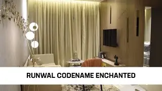 Runwal Codename Enchanted Thane West, Sample Flat Video Tour | Project overview, floor plan, pricing