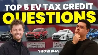 EV Tax Credits | Your Questions Answered | Inflation Reduction Act of 2022