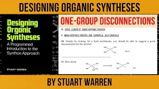 One-Group Disconnections | Designing Organic Syntheses by Stuart Warren