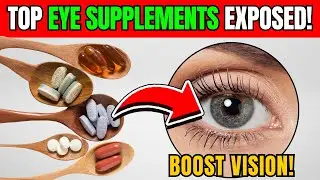 The Best Eye Supplements You&rsquo;re NOT Taking (Start Now!)