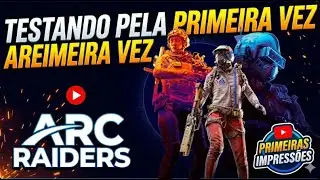 FINALMENTE! Testando ARC RAIDERS pela Primeira Vez (Live Gameplay PT-BR)