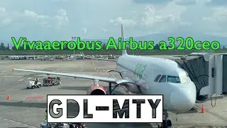 Trip Report VivaAerobus Airbus a320 CEO Guadalajara-Monterrey Terminal C